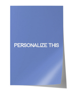 Personalize This Poster (24x36")