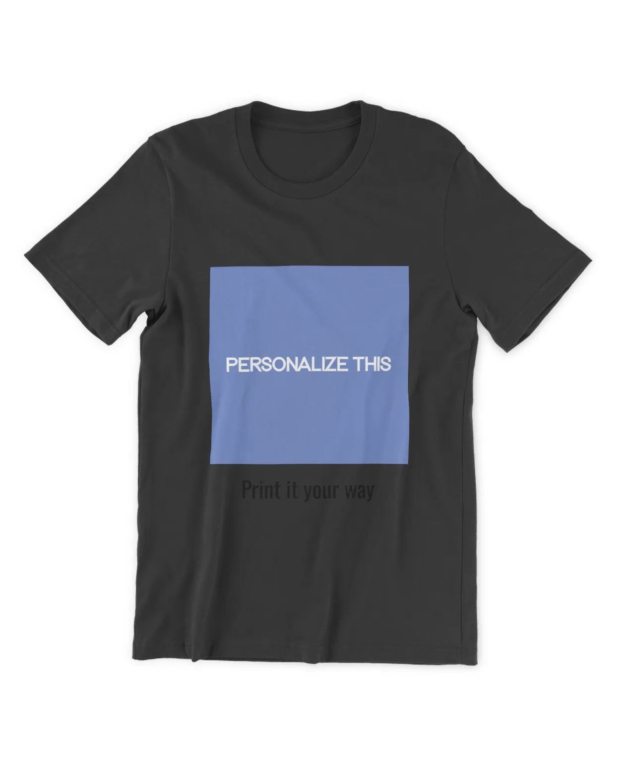 Personalize This T-Shirt