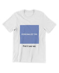 Personalize This T-Shirt