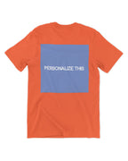 Personalize This T-Shirt