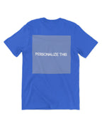 Personalize This T-Shirt